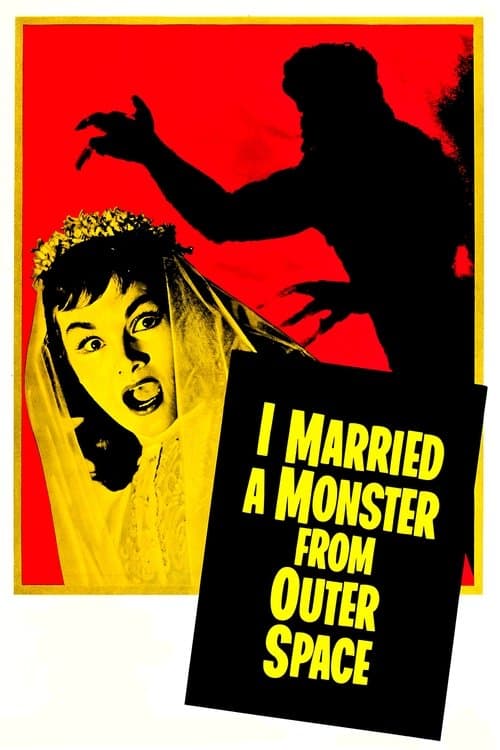 I Married a Monster from Outer Space afişi