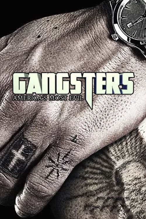 Gangsters: America's Most Evil afişi