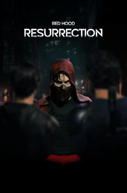Red Hood: Resurrection afişi