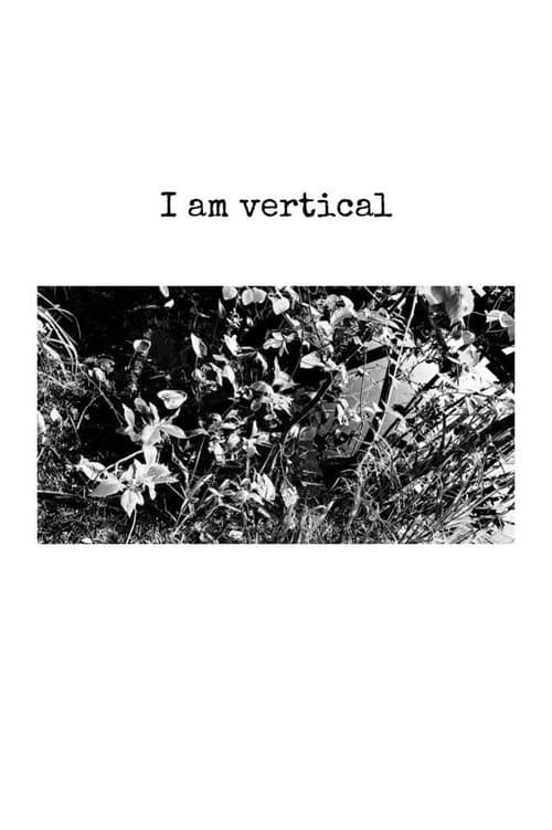I Am Vertical afişi