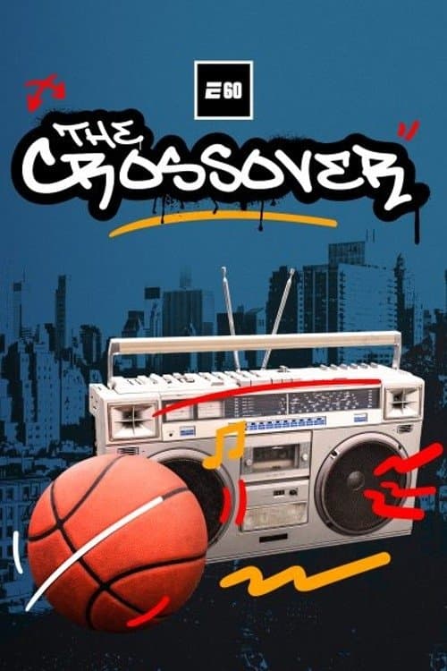 The Crossover: 50 Years of Hip Hop and Sports afişi