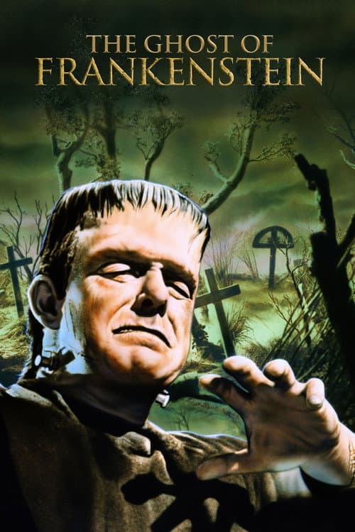 The Ghost of Frankenstein afişi