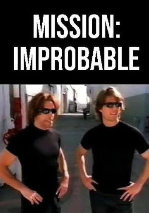 Mission: Improbable afişi