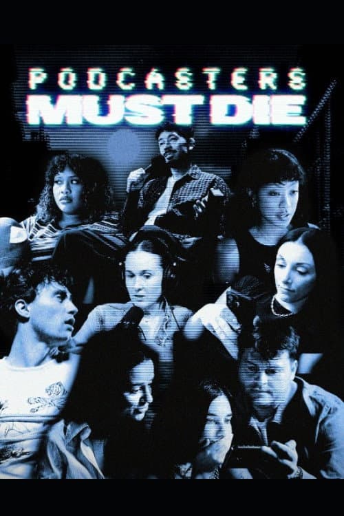 Podcasters Must Die afişi