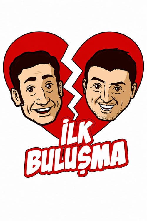 İlk Buluşma afişi