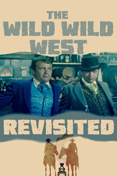 The Wild Wild West Revisited afişi
