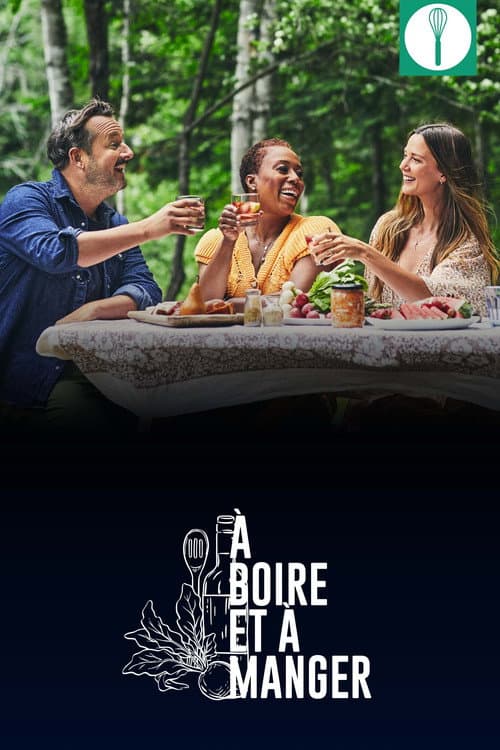 À boire et à manger afişi