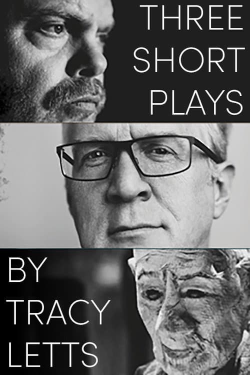 Three Short Plays by Tracy Letts afişi