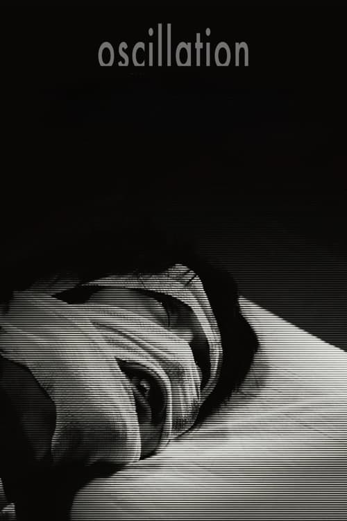 Oscillation afişi