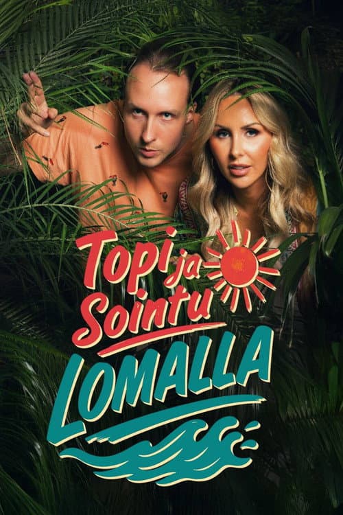 Topi ja Sointu lomalla afişi