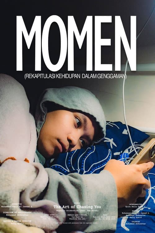 Momen (Rekapitulasi Kehidupan Dalam Genggaman) afişi