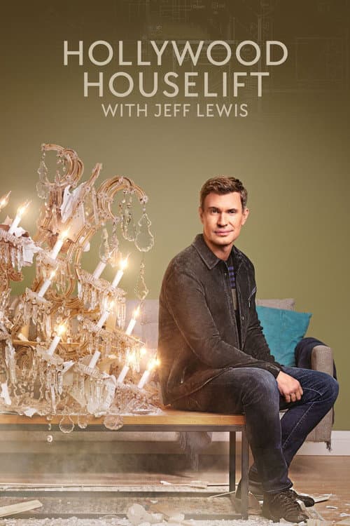 Hollywood Houselift with Jeff Lewis afişi