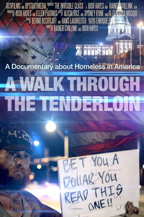 A Walk Through the Tenderloin: The Invisible Class afişi