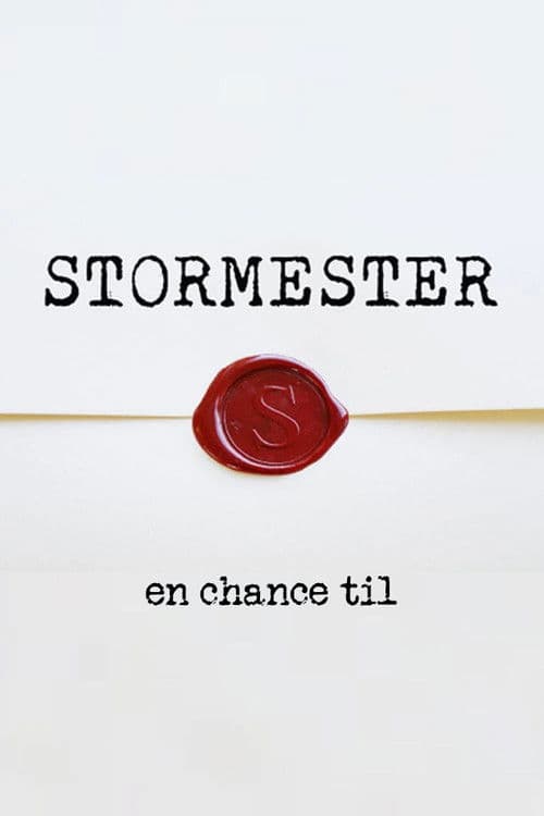 Stormester - en chance til afişi