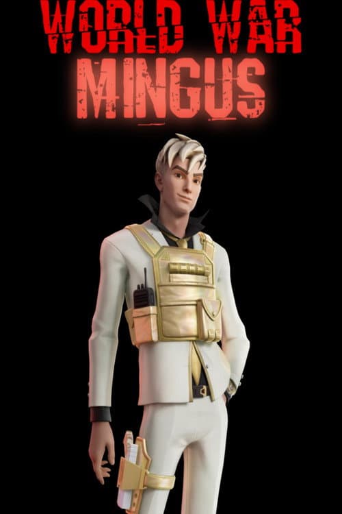 World War Mingus afişi