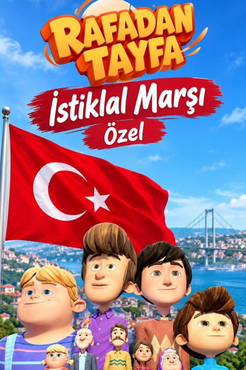 Rafadan Tayfa: İstiklal Marşı Özel afişi