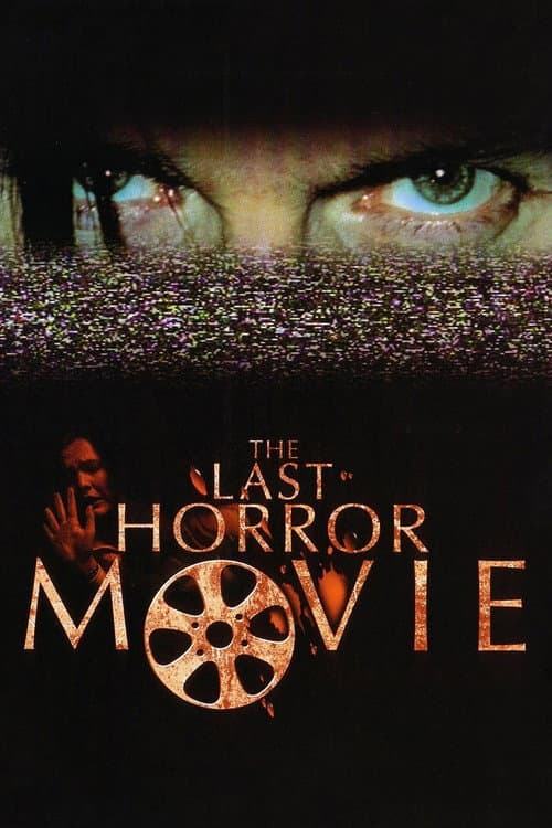The Last Horror Movie afişi
