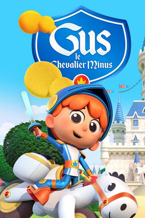 Gus, le chevalier minus