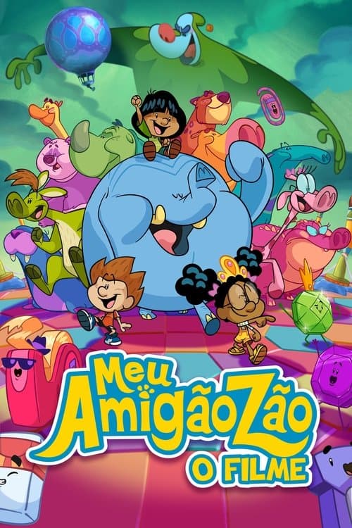 Meu Amigãozão: O Filme afişi
