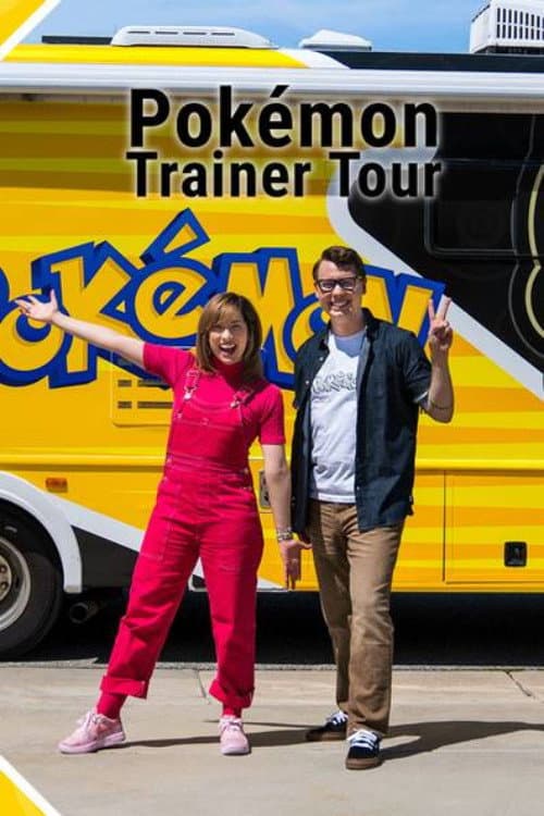 Pokémon: Trainer Tour afişi
