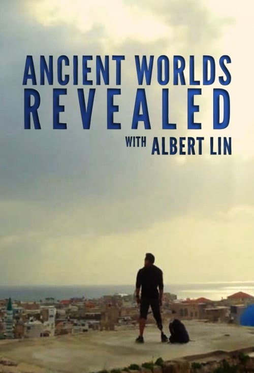 Albert Lin ile Antik Dünyanın Gizemleri afişi