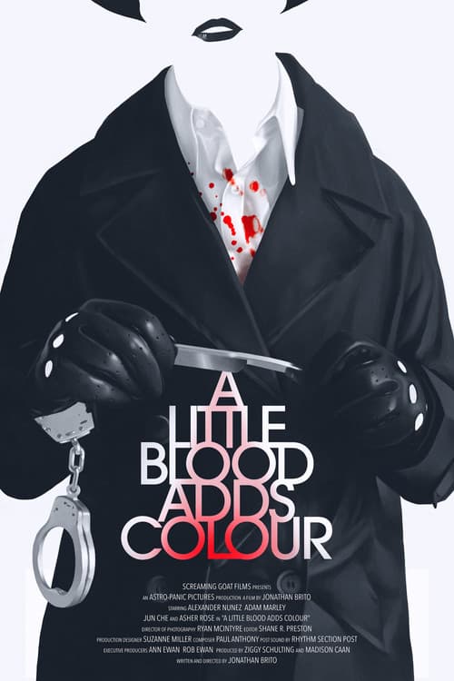 A Little Blood Adds Colour afişi