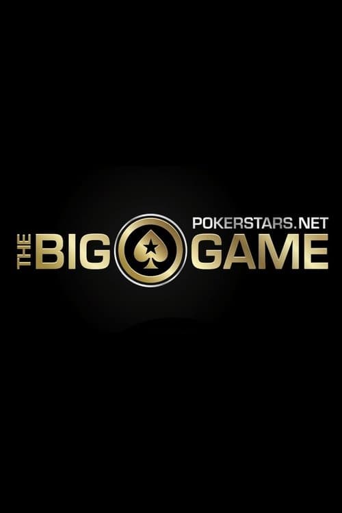 The PokerStars.net Big Game afişi