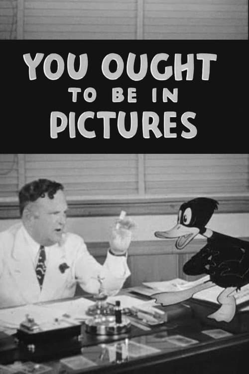 You Ought to Be in Pictures afişi