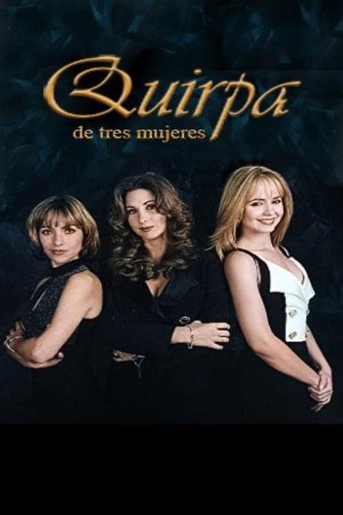Quirpa de tres mujeres afişi