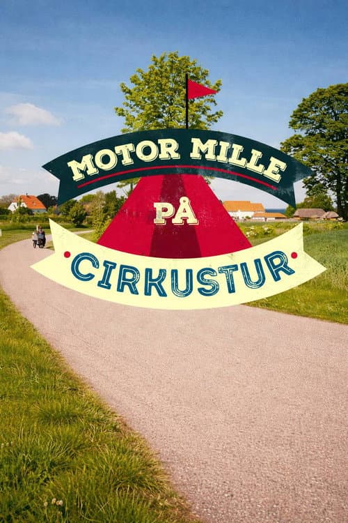 Motor Mille på Cirkustur afişi