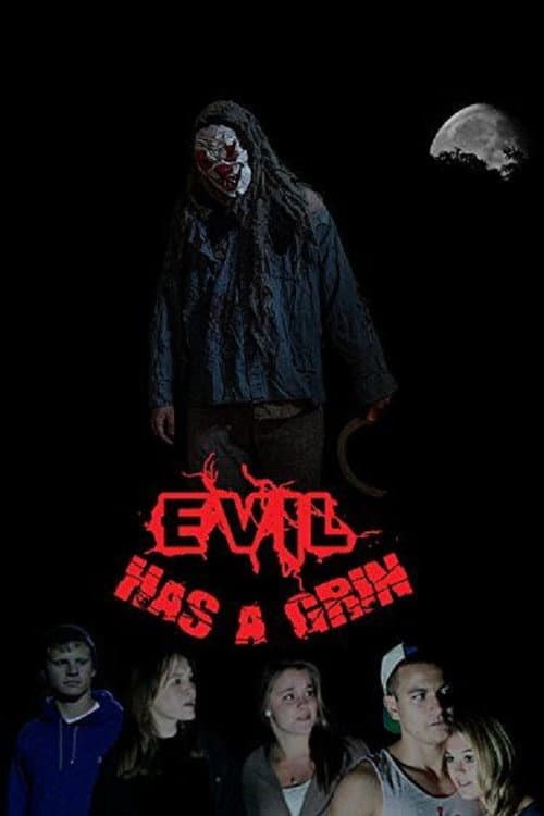 Evil Has A Grin afişi