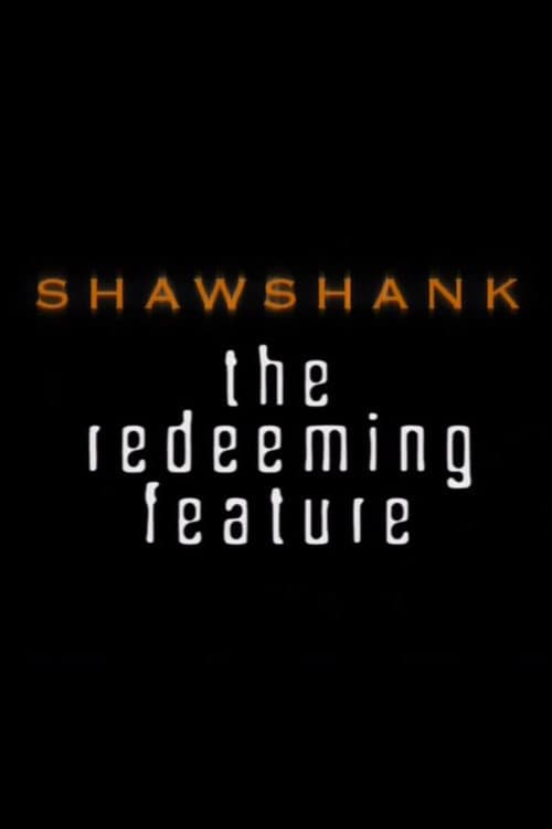 Shawshank: The Redeeming Feature afişi