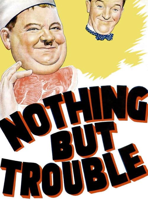 Nothing But Trouble afişi