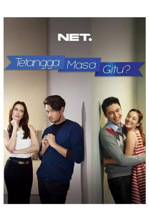 Tetangga Masa Gitu? afişi