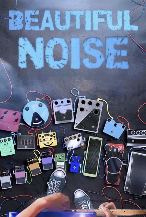 Beautiful Noise afişi