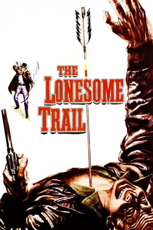 The Lonesome Trail afişi