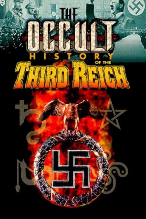 The Occult History of the Third Reich afişi
