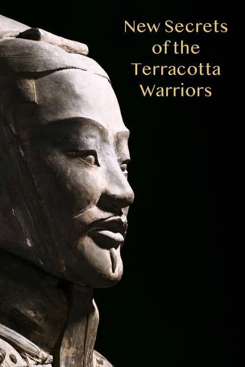 New Secrets of the Terracotta Warriors afişi