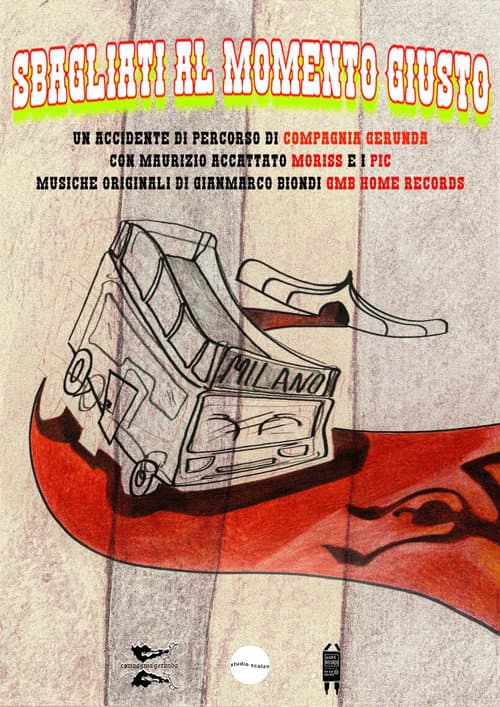 Sbagliati al momento giusto afişi
