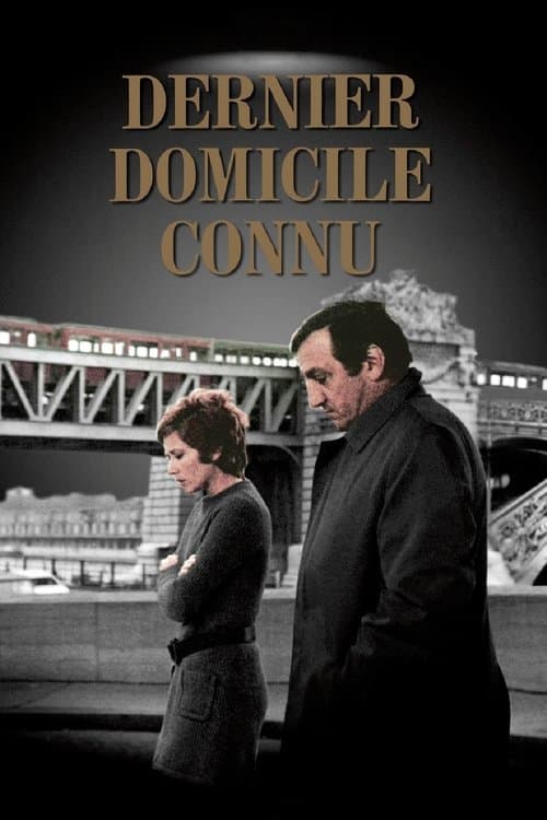 Dernier domicile connu afişi