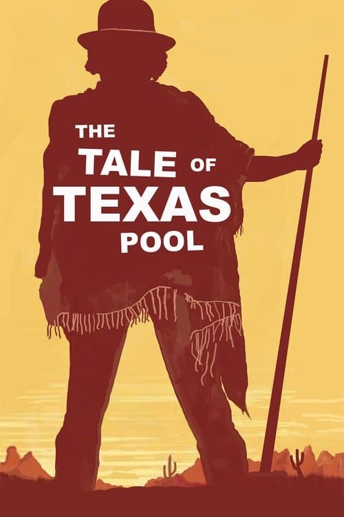 The Tale of Texas Pool afişi