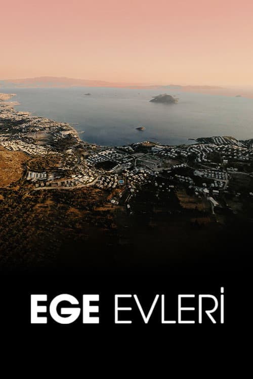 Ege Evleri afişi