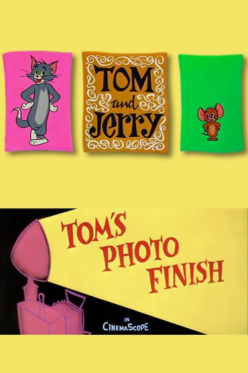 Tom's Photo Finish afişi