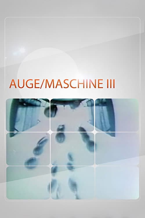 Auge / Maschine III afişi