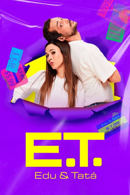 E.T. - Edu e Tatá afişi