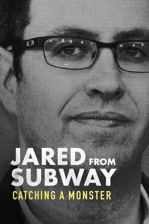 Jared from Subway: Catching a Monster afişi