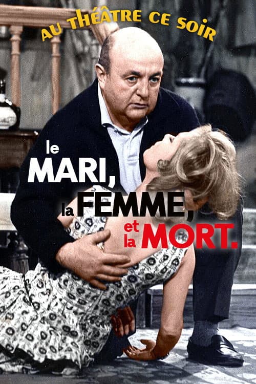 Le Mari, la Femme et la Mort afişi