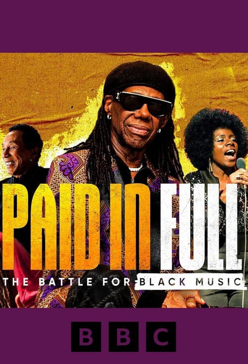 The Battle for Black Music: Paid in Full afişi