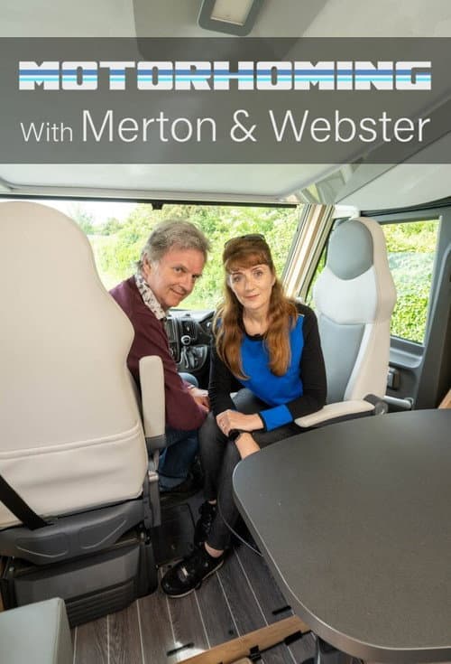 Motorhoming With Merton and Webster afişi