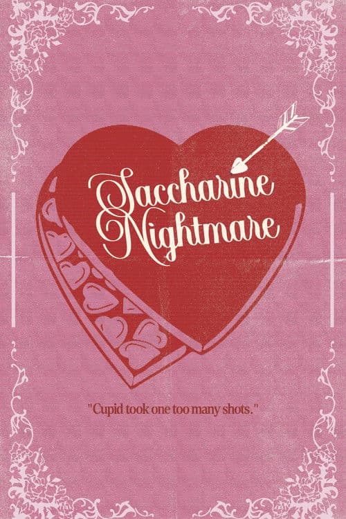 Saccharine Nightmare afişi